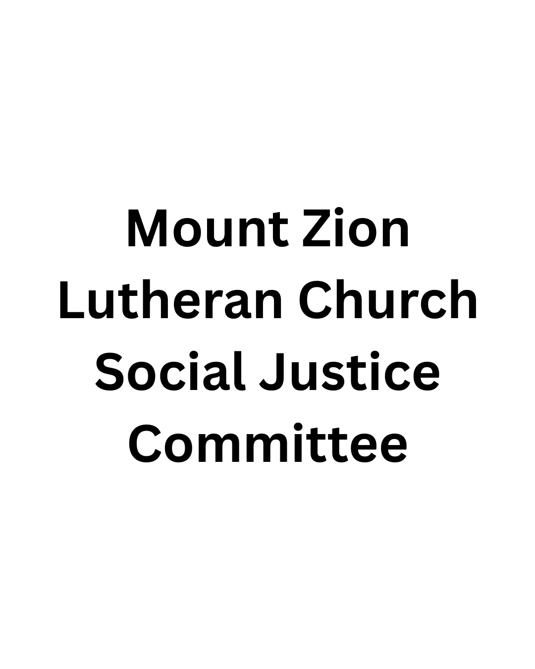 Mount Zion Lutheran Church - Social Justice Committee.png