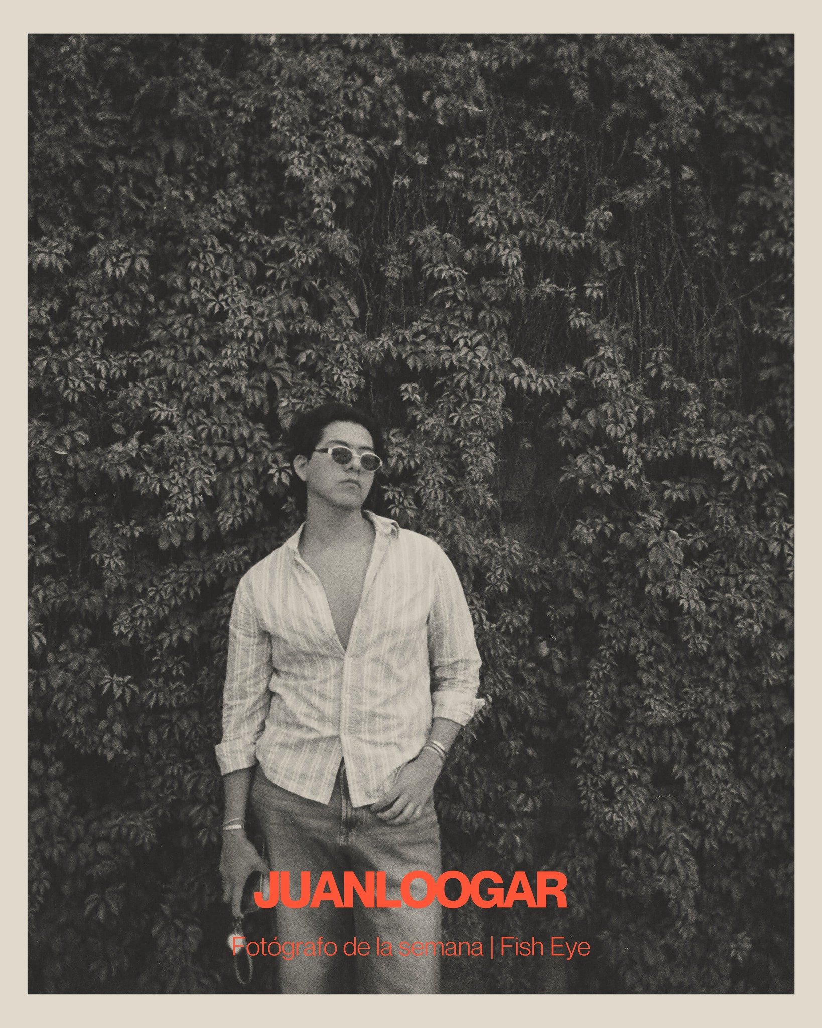 Fot&oacute;grafo de la semana | JUANLOOGAR

Desde Juchit&aacute;n de Zaragoza, Oaxaca, JUANLOOGAR desarrolla una pr&aacute;ctica fotogr&aacute;fica que transita entre la moda, lo editorial y una mirada joven que dialoga con su entorno. Con apenas 19 