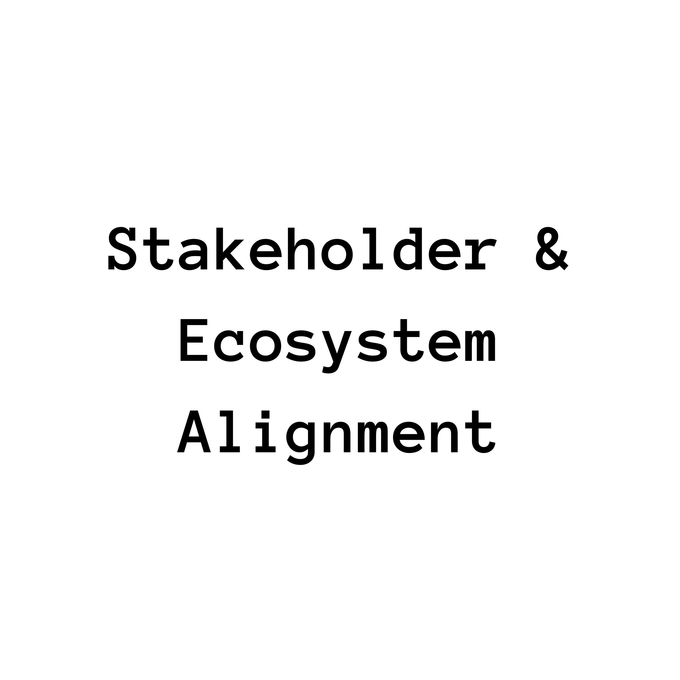 Stakeholder & Ecosystem Alignment Consulting Services