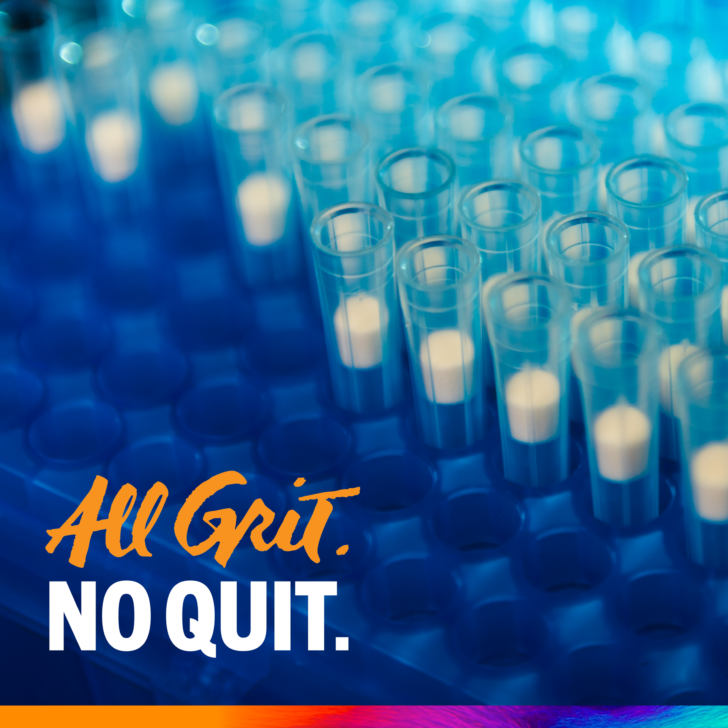 All Grit. No Quit.