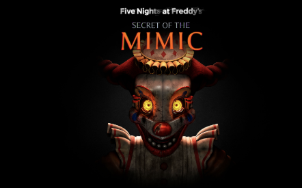Promotional poster for 'Five Nights at Freddy's: Secret of the Mimic' featuring a sinister clown puppet with glowing eyes and a dark background.