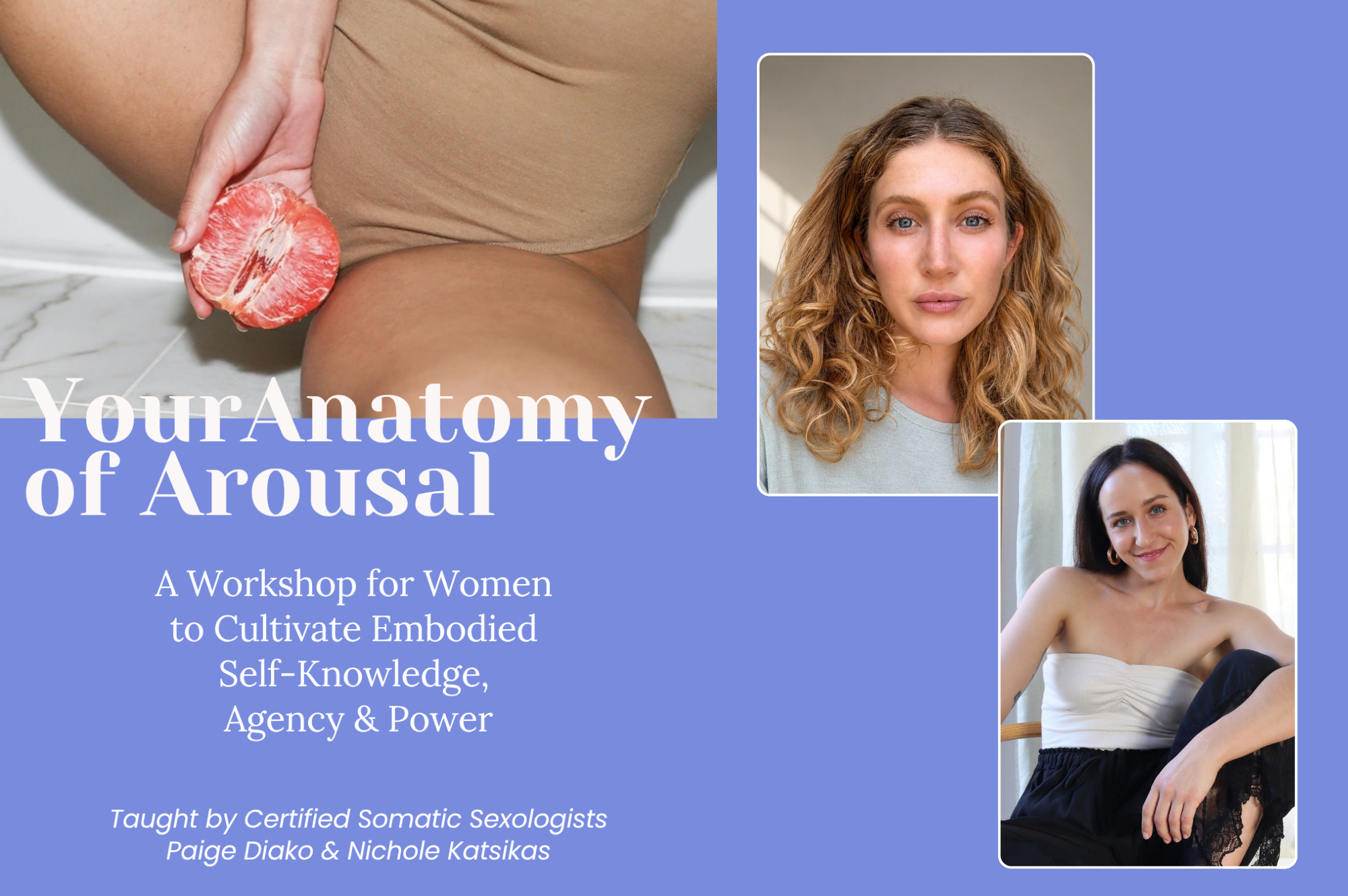 Your Anatomy of Arousal with Nichole &amp; Paige