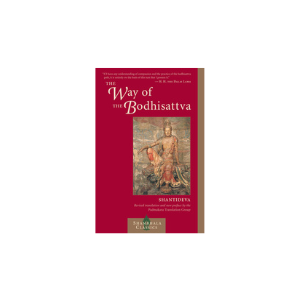 The Way Of The Bodhisattva