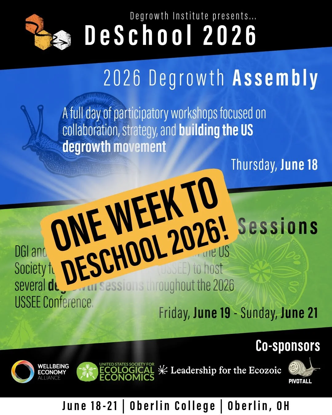 DeSchool kicks off in 7 days!! We look forward to seeing many of you in Oberlin!

Here is an overview of the schedules for Thursday's Degrowth Assembly, Thursday evening's festivities, and our three sessions at the @ussecolecon conference!