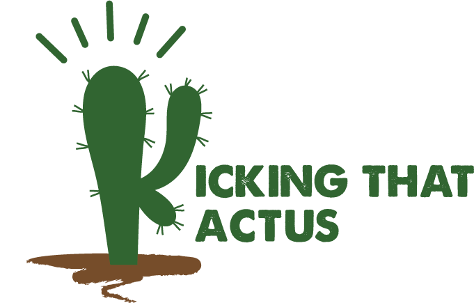 Kicking That Kactus | Emotional Essayist