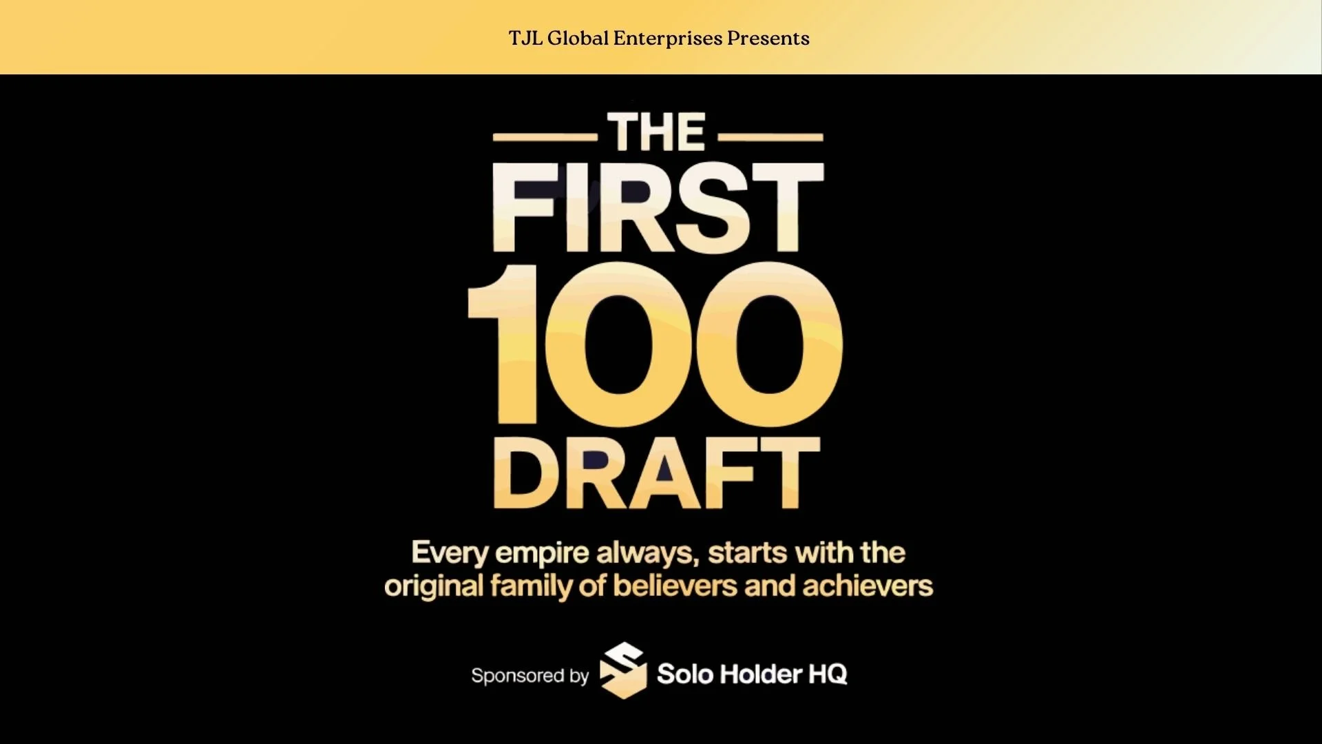 The First 100 Draft: A Private, Exclusive Collaboration and Recruitment Series