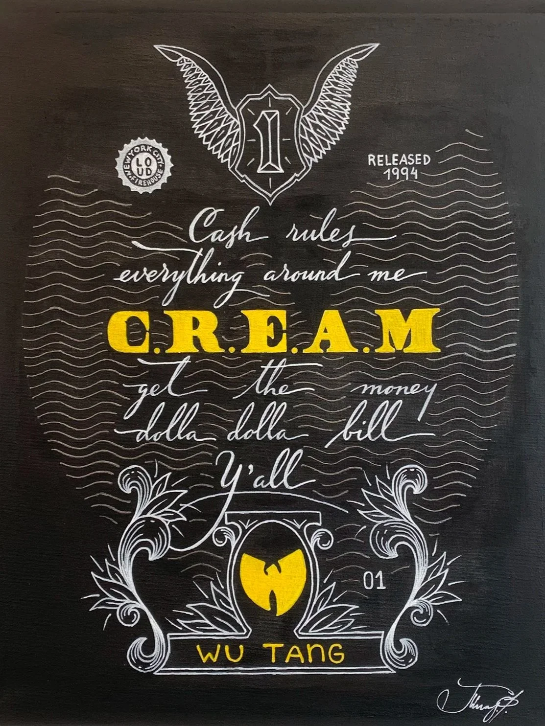 Wu Tang’s – C.R.E.A.M lyrics painting