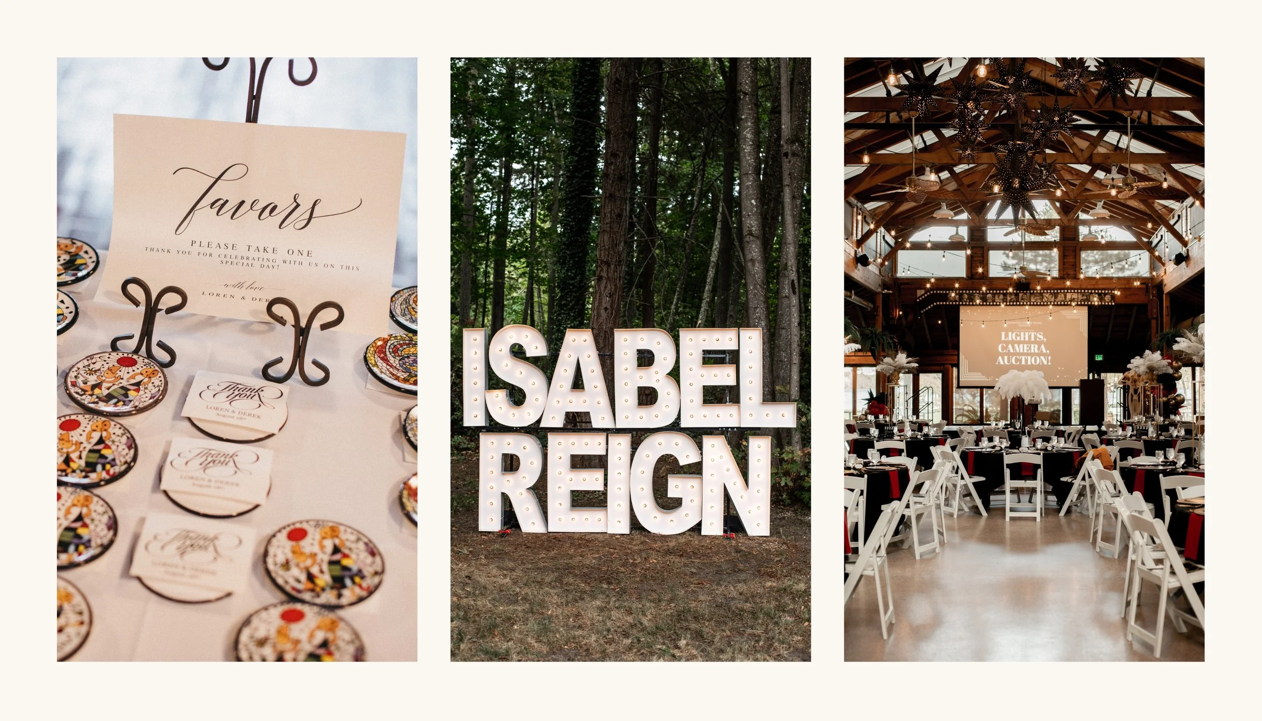 A collage of three images showing wedding details and decorations. The first image features a table with colorful badges and a "favors" sign for guests. The second image shows a forest setting with illuminated marquee letters spelling "ISABEL REIGN." The third image depicts an indoor wedding reception with round tables, white chairs, a large screen displaying "LIGHTS, CAMERA, AUCTION!" and star-shaped hanging decorations.