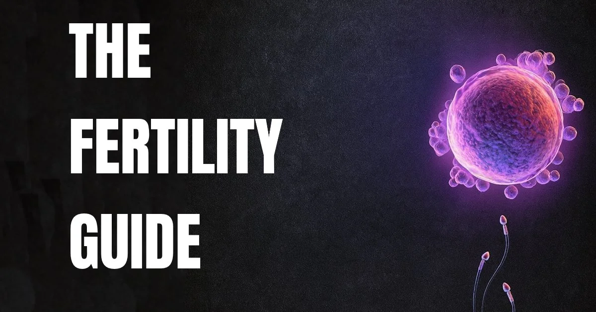 Text overlay on a dark background reads 'The Fertility Guide' with a glowing purple and pink microscopic image of a human egg and sperm cells to the right.
