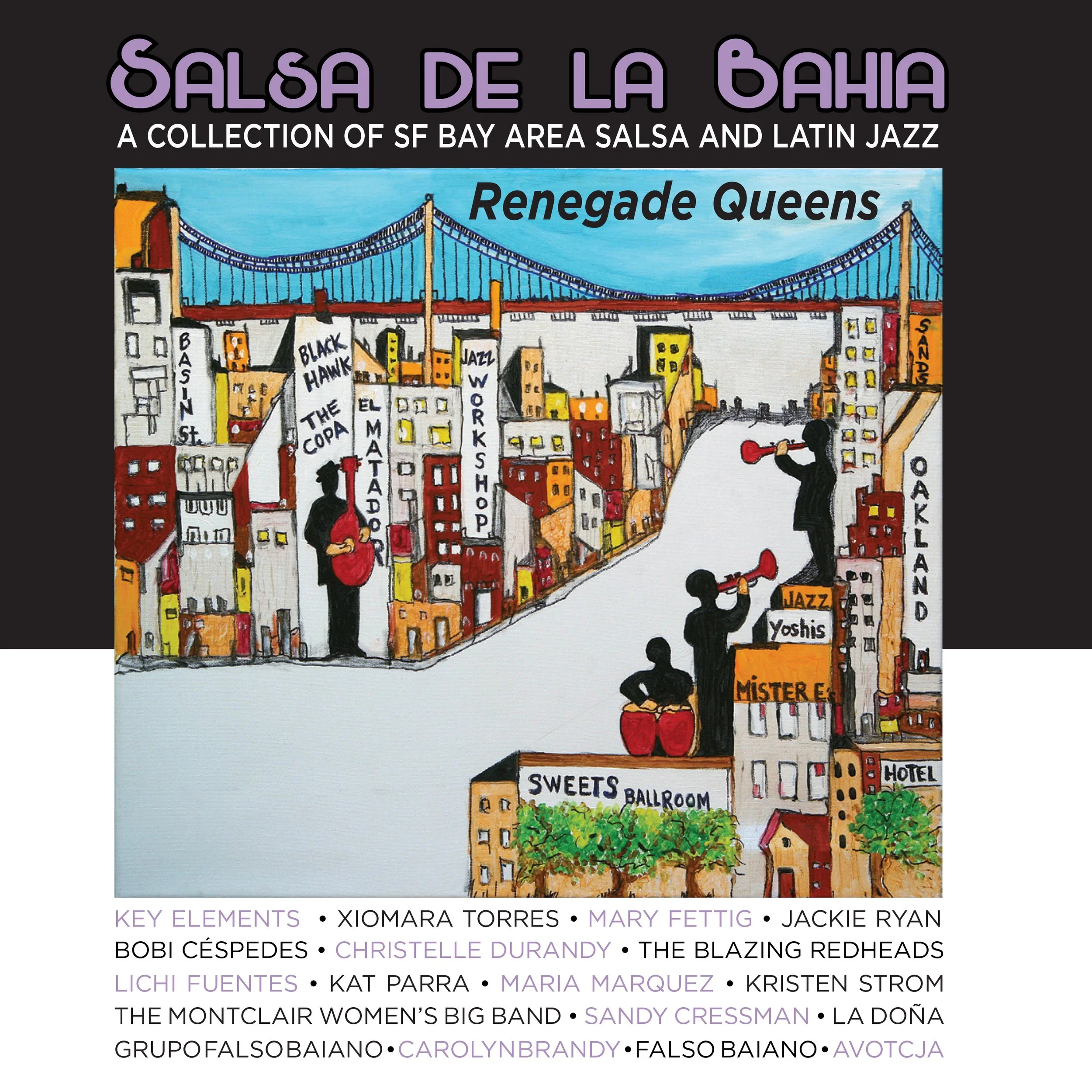 Salsa de La Bahia Album Cover with a colorful illustration of San Francisco Bay area buildings and bridge with people playing musical instruments.