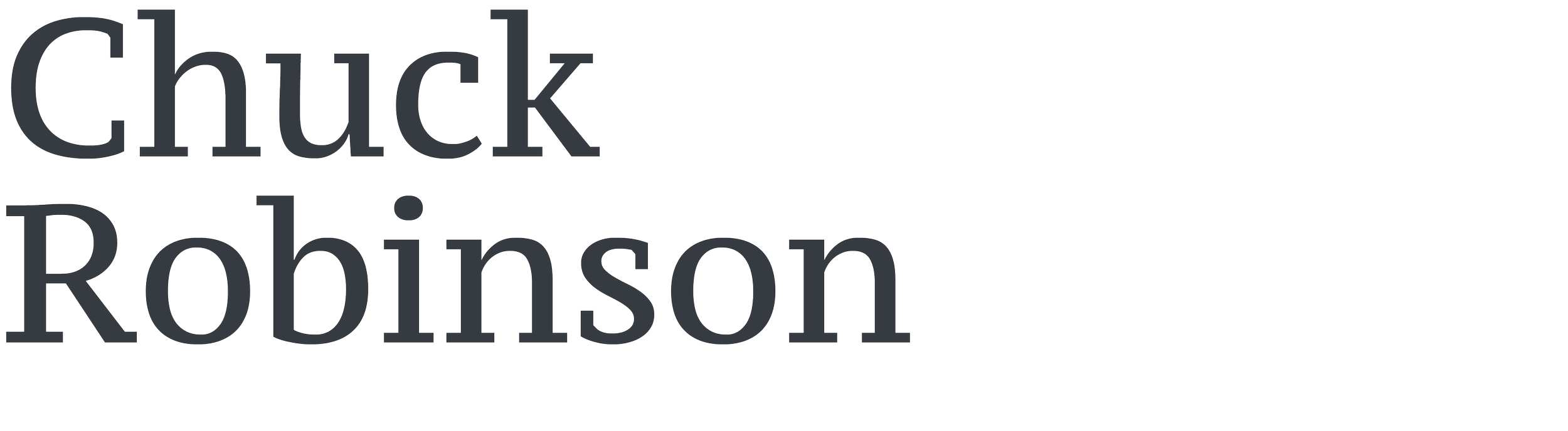Text graphic with the words 'Chuck Robinson' in large font.