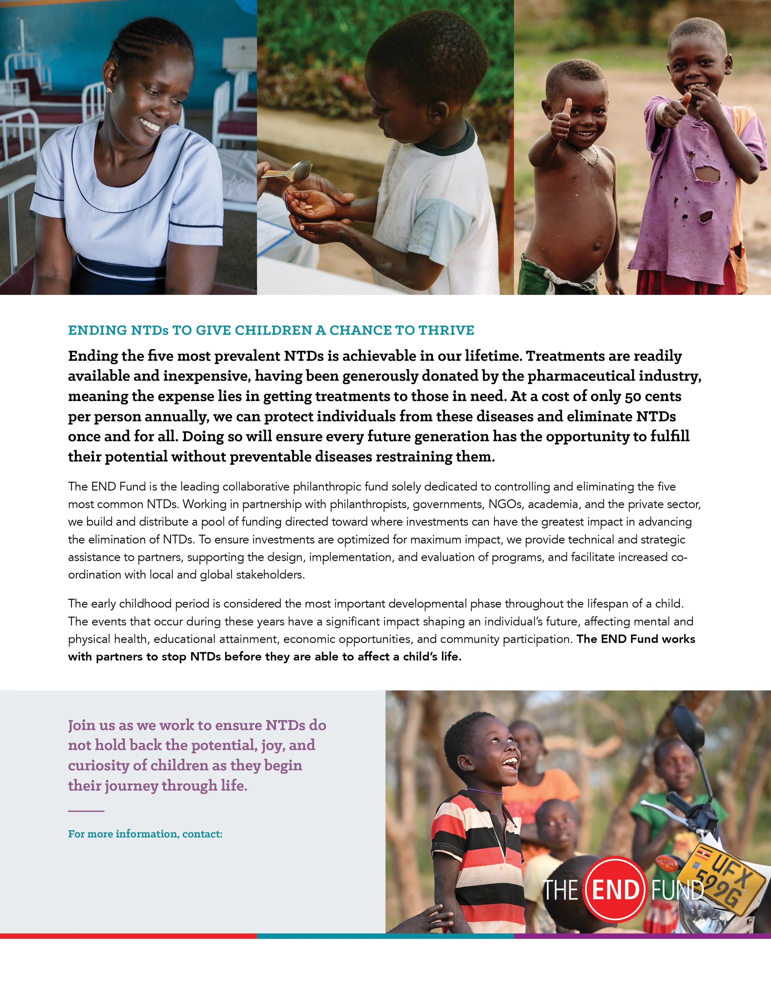 A collage of three images promoting the End Fund's efforts to eliminate neglected tropical diseases (NTDs). The first image shows a smiling nurse in a hospital. The second features a young boy receiving oral medication outdoors. The third depicts a group of children outdoors, with one boy in the foreground smiling and giving a thumbs-up. The text highlights the importance of funding for NTD treatments and the goal to end these diseases.