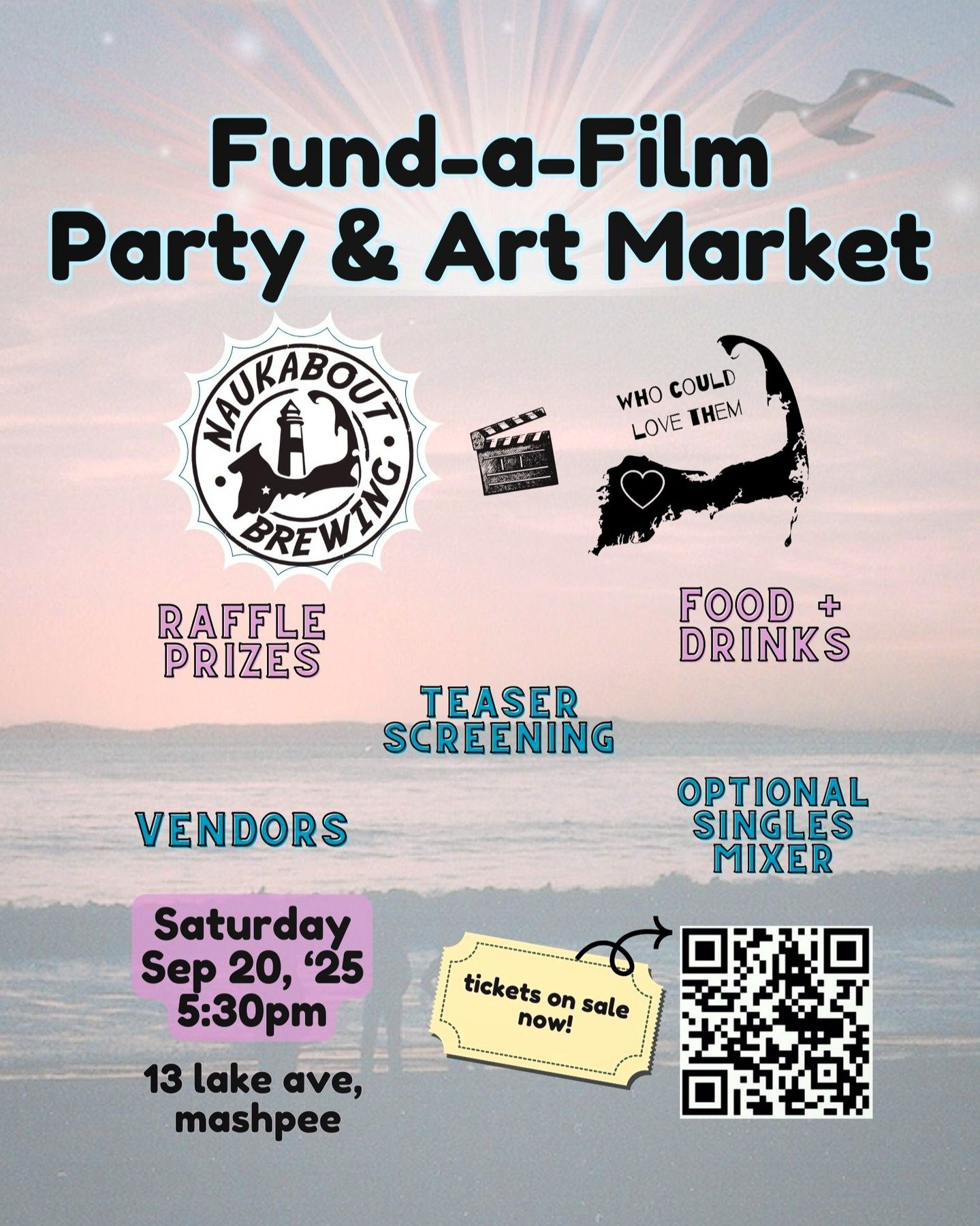 Tickets are on sale NOW for the most poppin' event Cape Cod has ever seen! Join us for this FUNdraising event at @naukabout_brewery on September 20th, 2025 @ 5:30pm. Get an exclusive look at our teaser screening, mix with other locals, shop local art