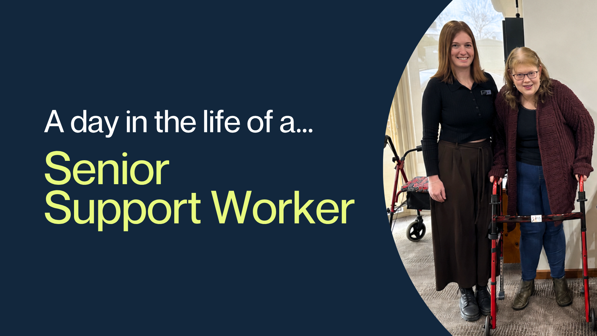 A day in the life of a Senior Support Worker