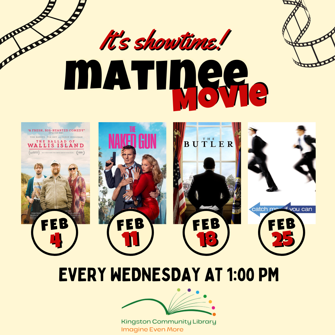 Matinee movies every Wednesday at 1pm