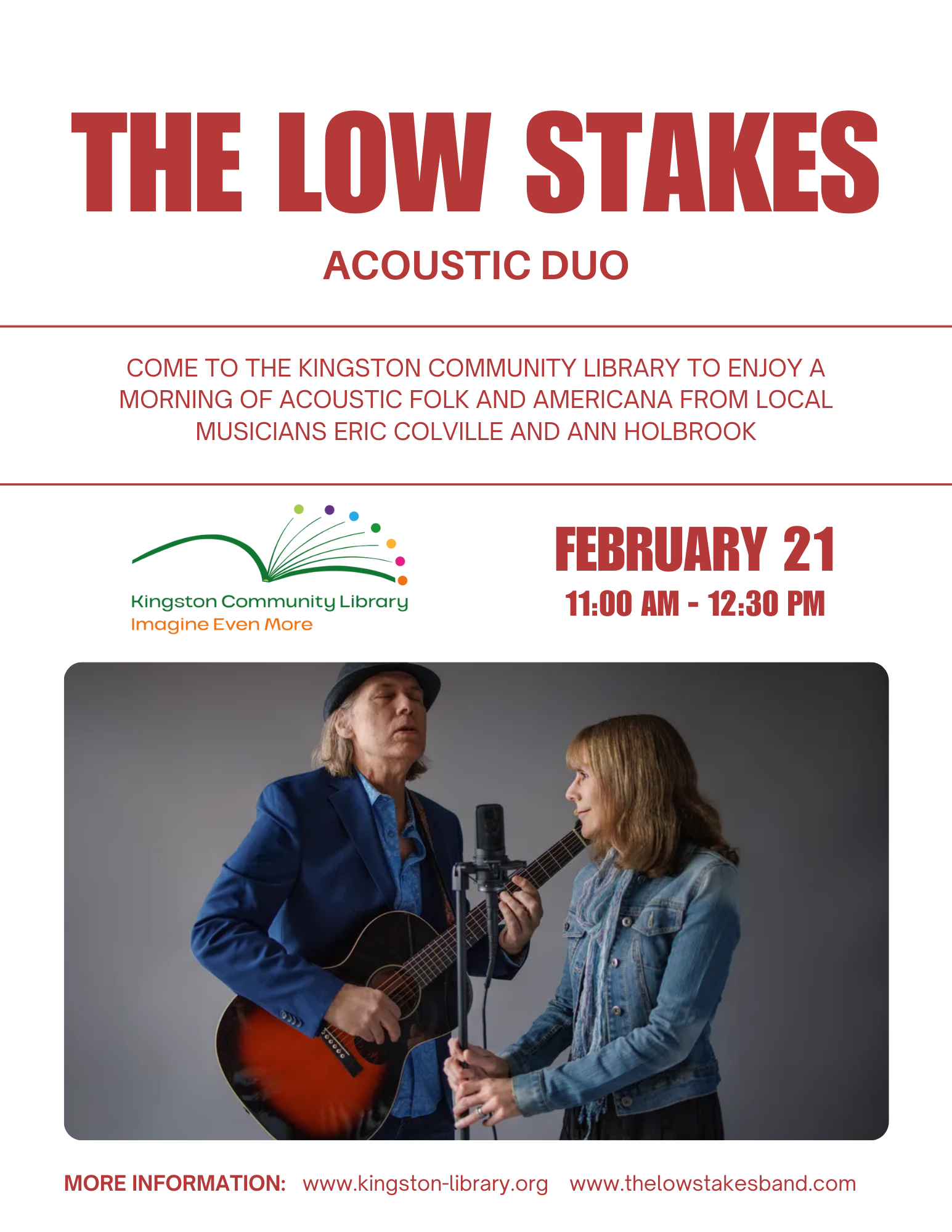 Advertisement for "The Low Stakes",  a group performing acoustic folk and Americana music at 11am on February 21 at the library