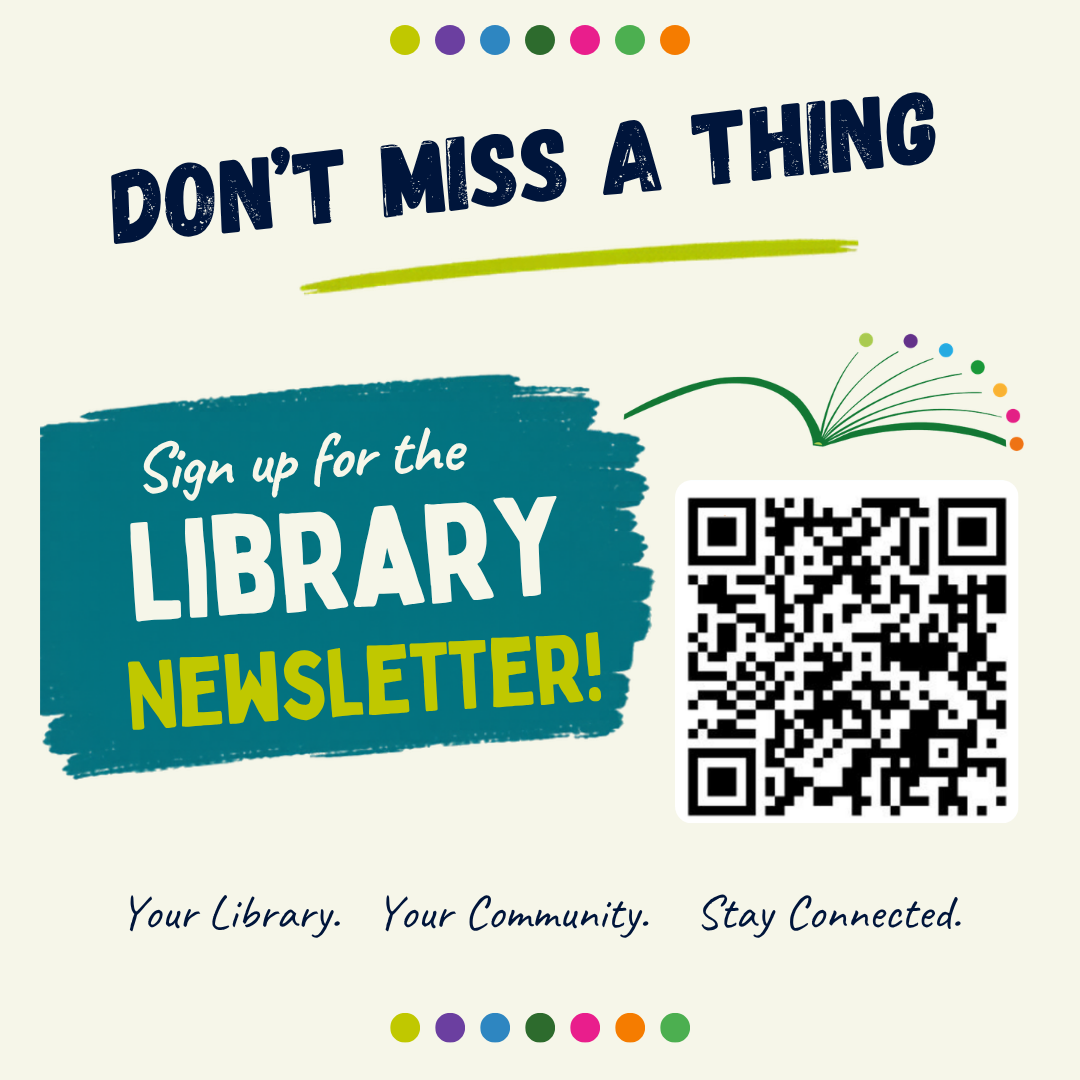 Sign up for the library newsletter