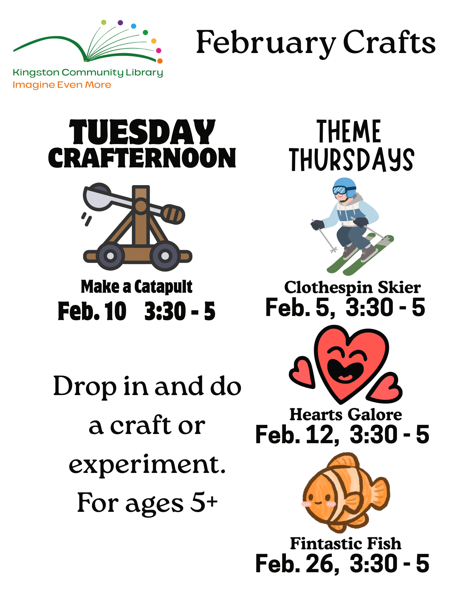 Promotion for Tuesday , February crafternoons from 3:30-5