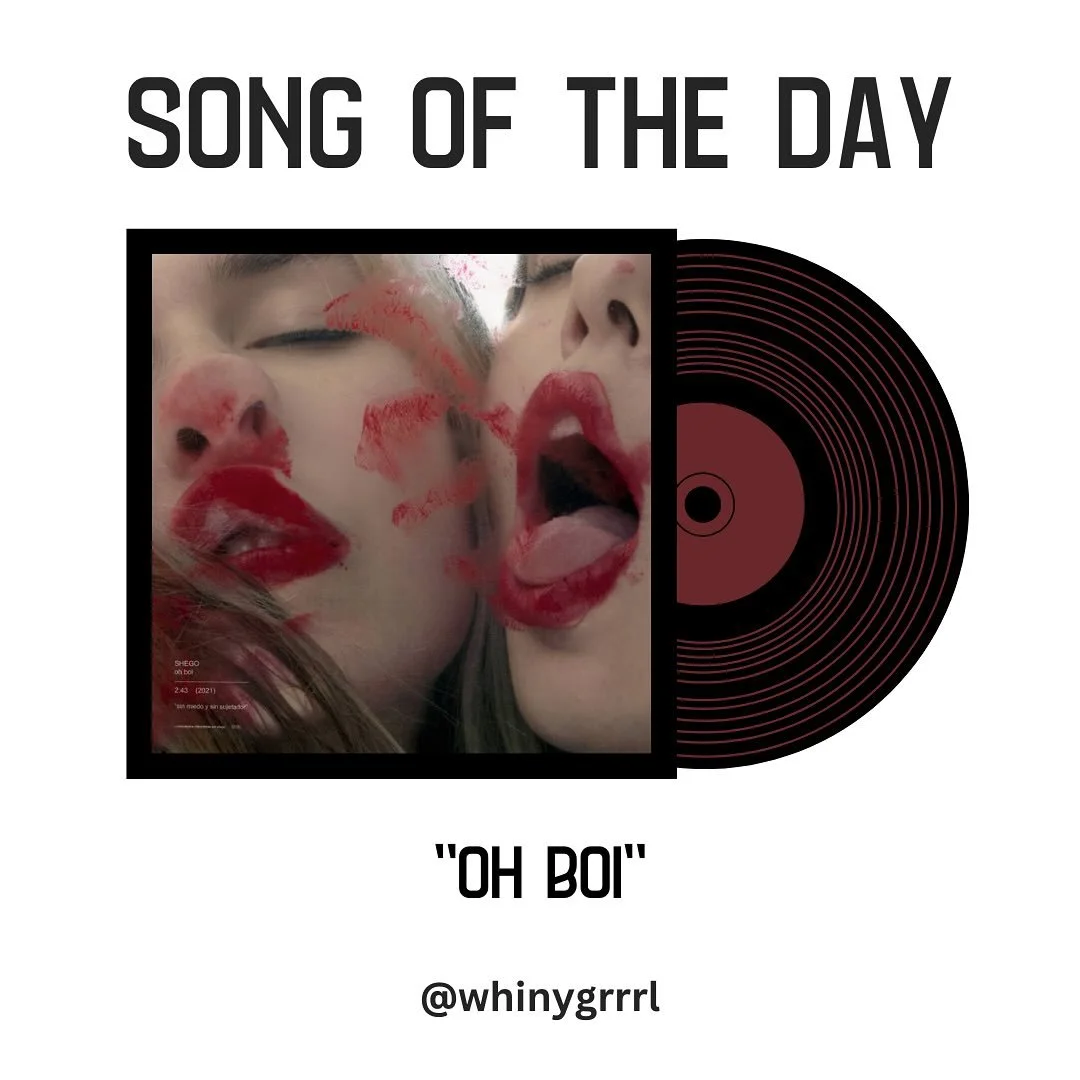 10-05-2025: &ldquo;oh boi&rdquo; by shego:

Shego is a rocking Spanish band with a surf rock sound. &ldquo;Oh boi&rdquo; is all about being frustrated with a boy, wishing he&rsquo;d grow up a little. It&rsquo;s an eye roll so heavy your eyes are look