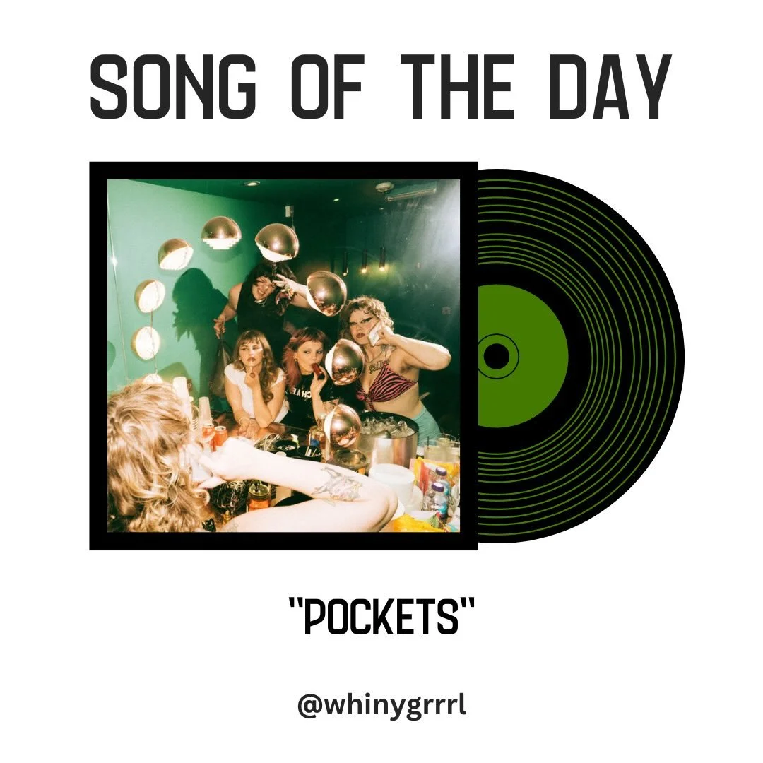 4-19-2026: &ldquo;Pockets&rdquo; by Panic Shack:

&ldquo;So I&rsquo;m lookin in the mirror/And I&rsquo;m lookin fit as fuck/I&rsquo;m off out to meet the girls/Just for one&hellip;.yeah right.&rdquo;

This song is so so good and cute. It perfectly en