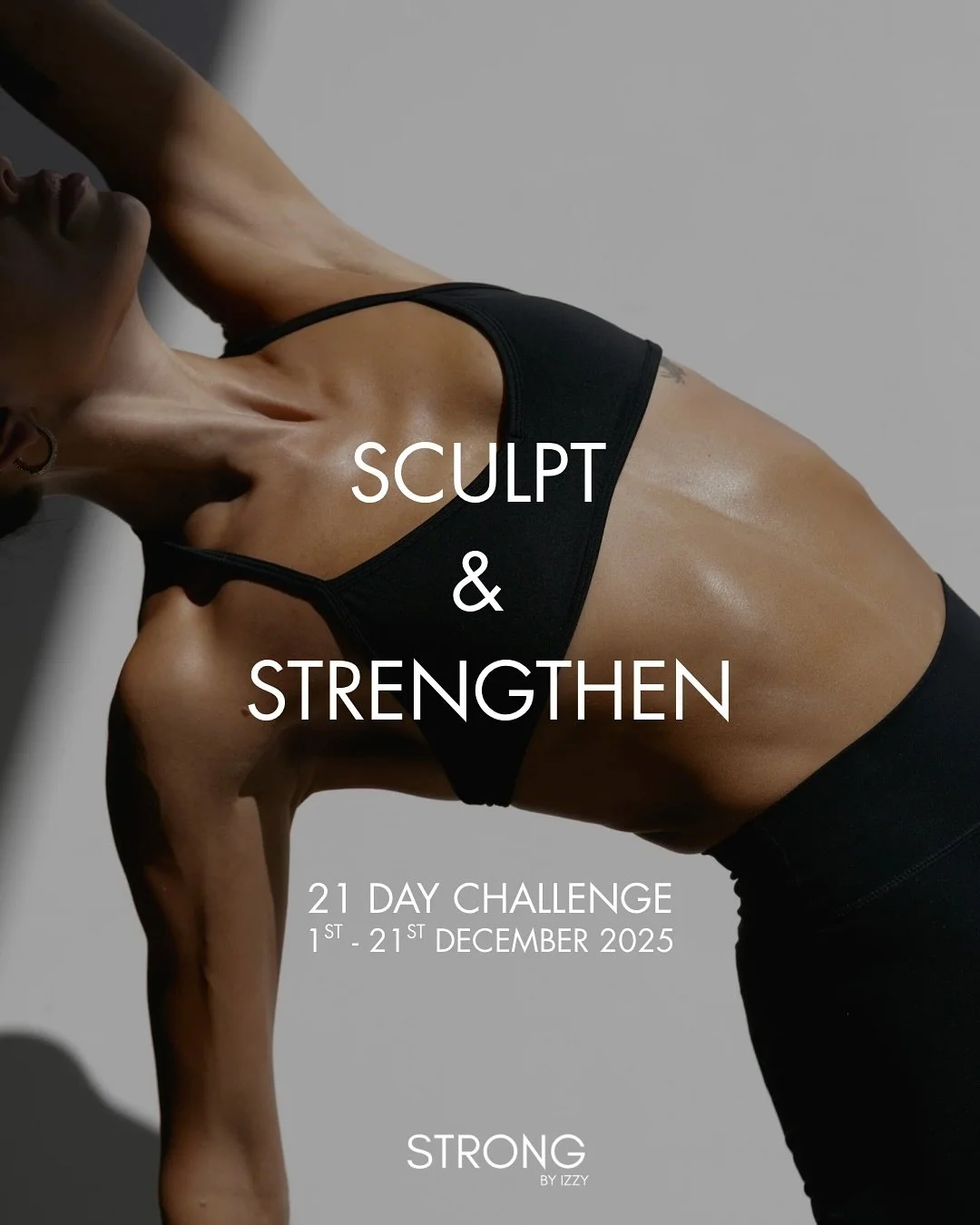 SCULPT &amp; STRENGTHEN. FROM DECEMBER 1ST 2025.