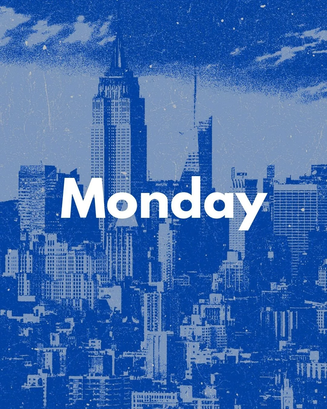 Monday ▪︎ All Venues