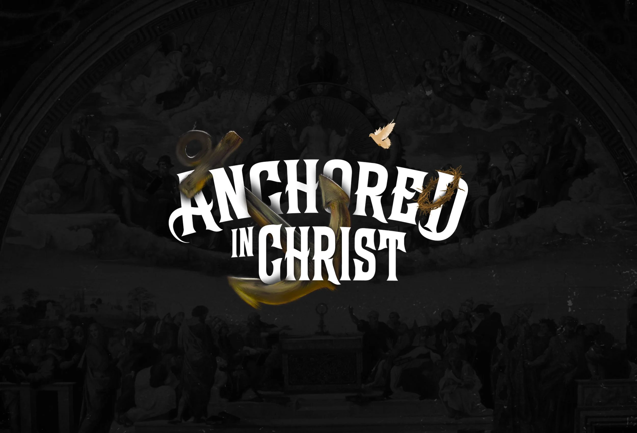 Anchored In Christ