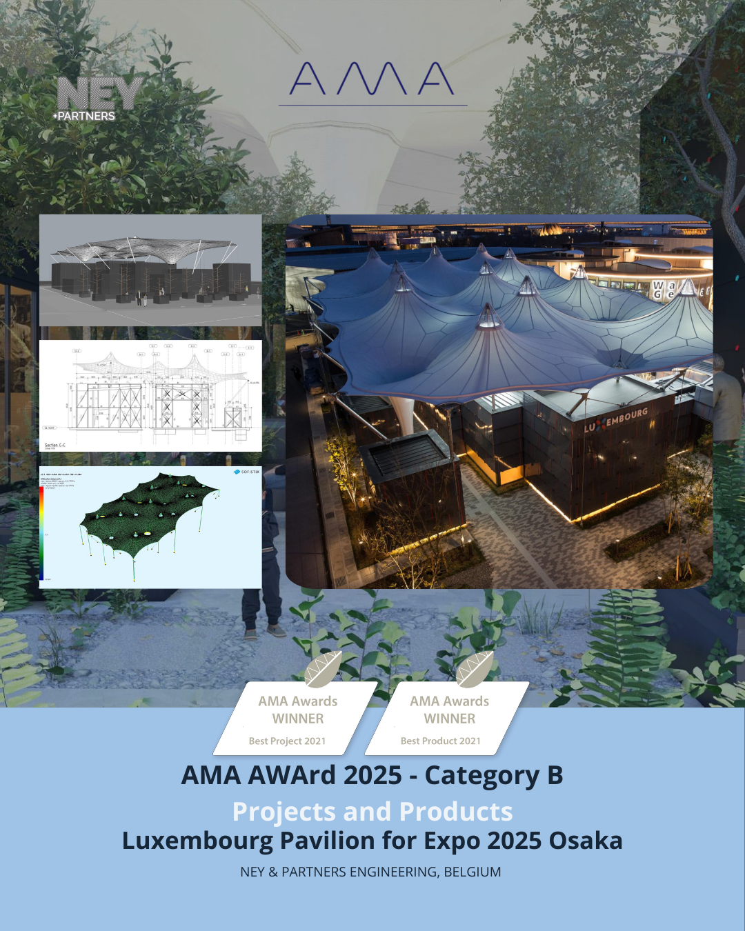 Award poster for an architectural project, featuring a photo of a pavilion with a unique fabric roof structure, technical drawings, and diagrams. Recognized as a winner of the 2021 AMA awards, selected as best project and best product, for the Luxemb