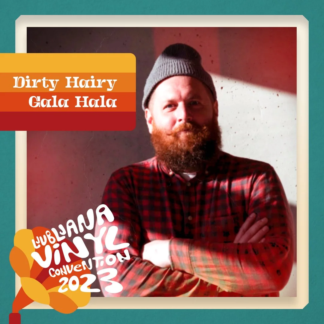 Ljubljana-Vinyl-Convention-2023-post-1080x1080px-Dirty-Hairy.jpg