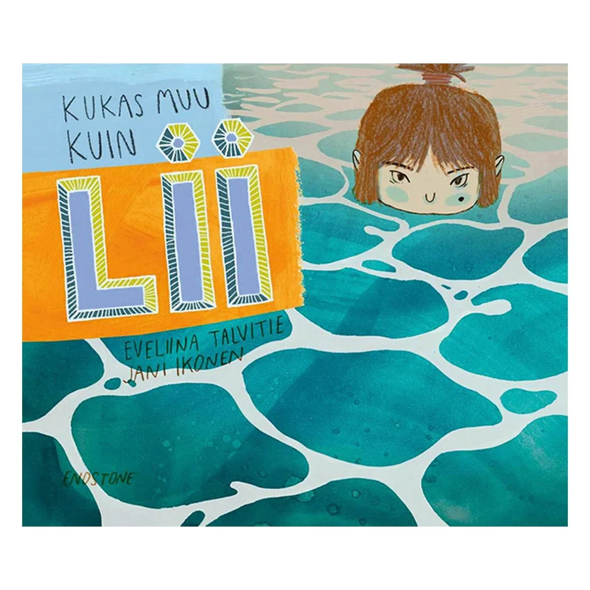 Kukas muu kuin Lii