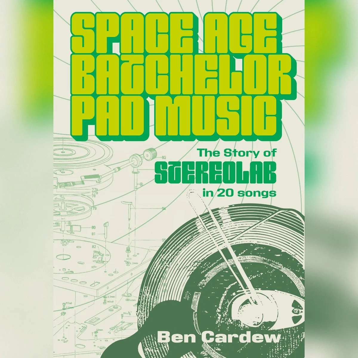 Stereolab - Space Age Batchelor Pad Music