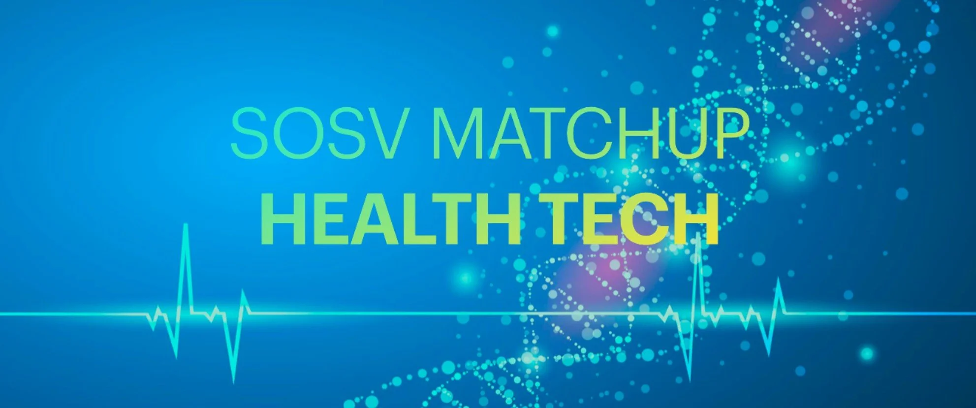 SOSV's Matchup Health Tech