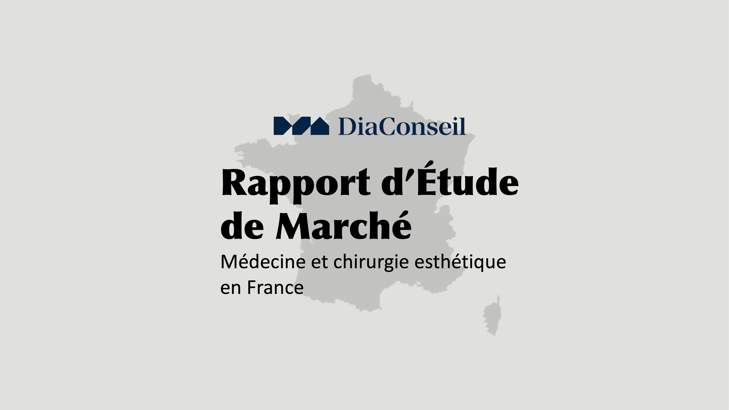 Étude de Marché de Médecine et Chirurgie Esthétique en France