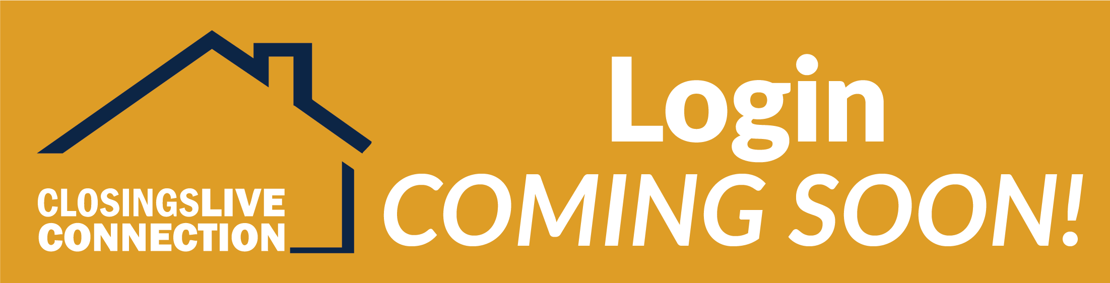 COMING SOON - ClosingsLive Connection login button