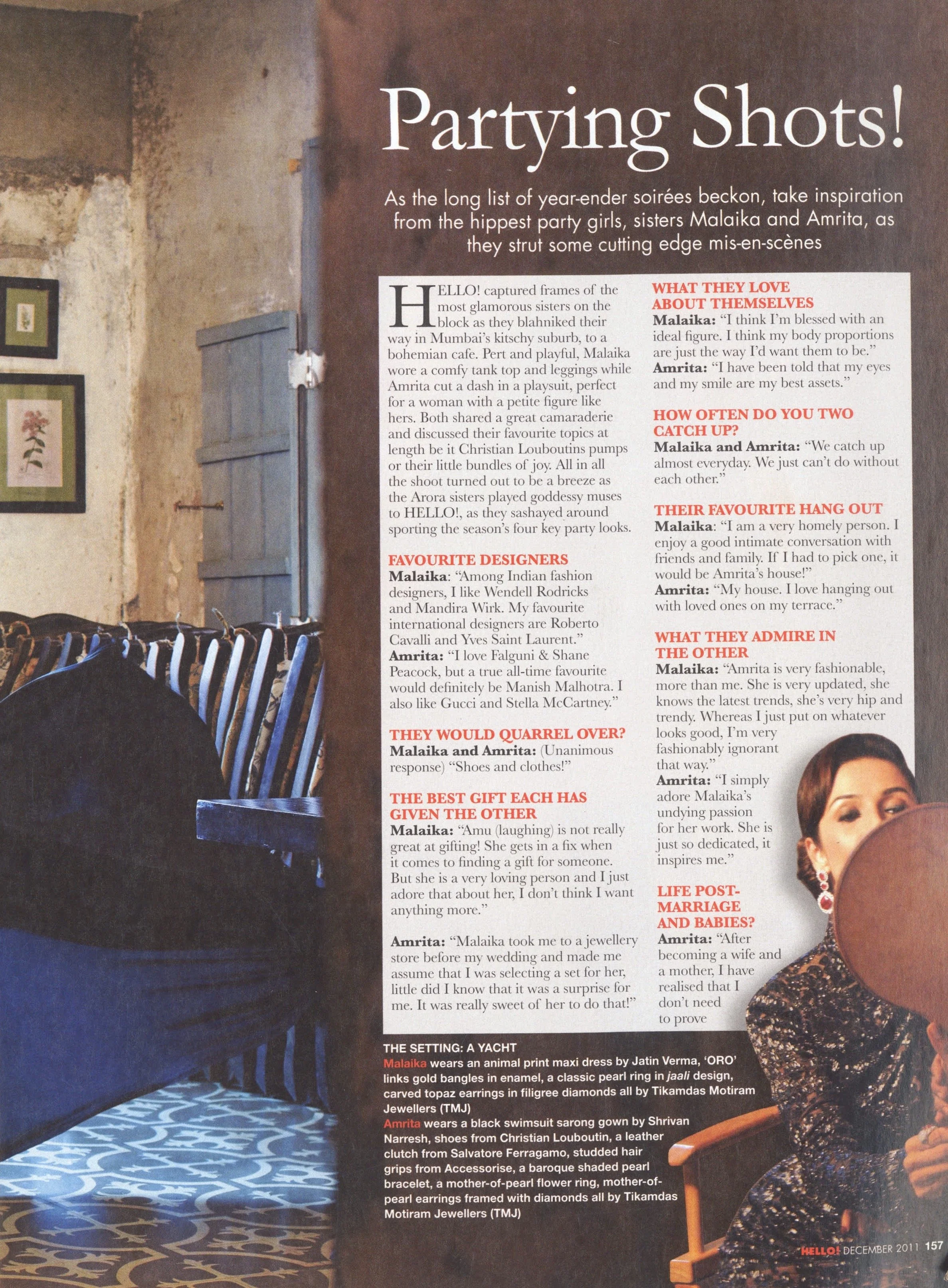 Styling and Interview conducted with Malaika Arora and Amrita Arora for HELLO! India Magazine