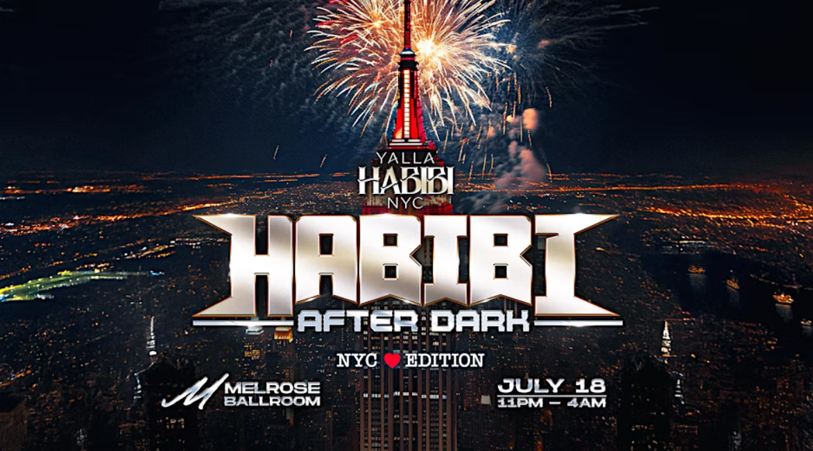 Habibi Afterdark – NYC Edition