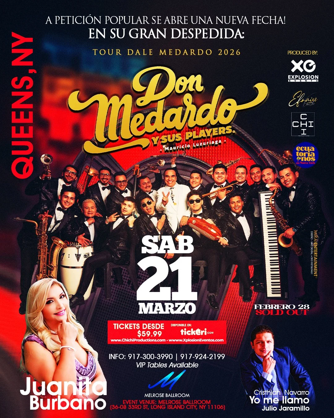 Queens, NY; By popular demand 2nd date and his great Farewell Don Medardo and his players, Juanita Burbano and more