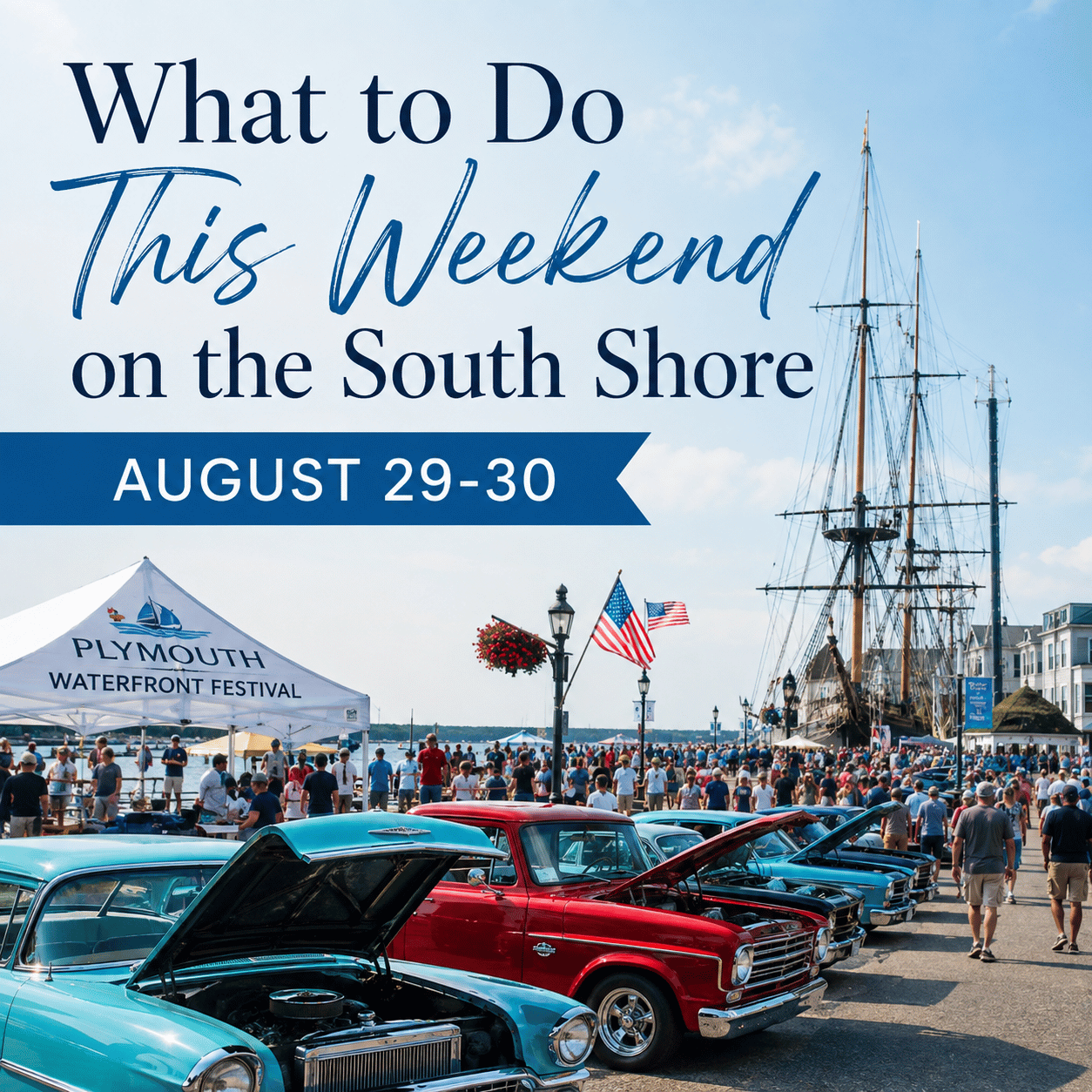 What to Do This Weekend on the South Shore August 29-30