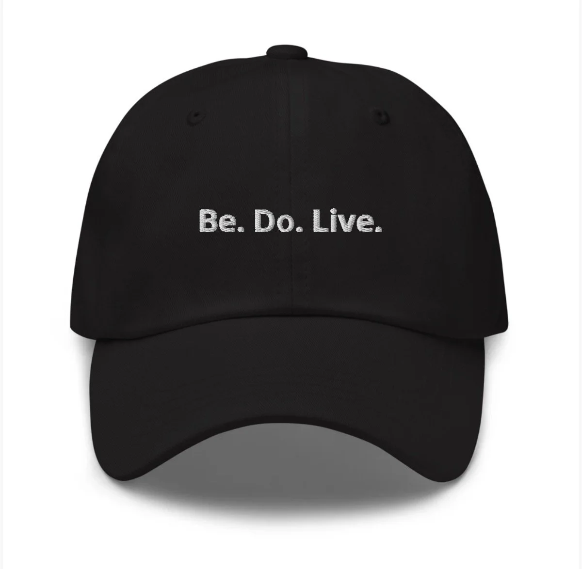 Be. Do. Live. Cap