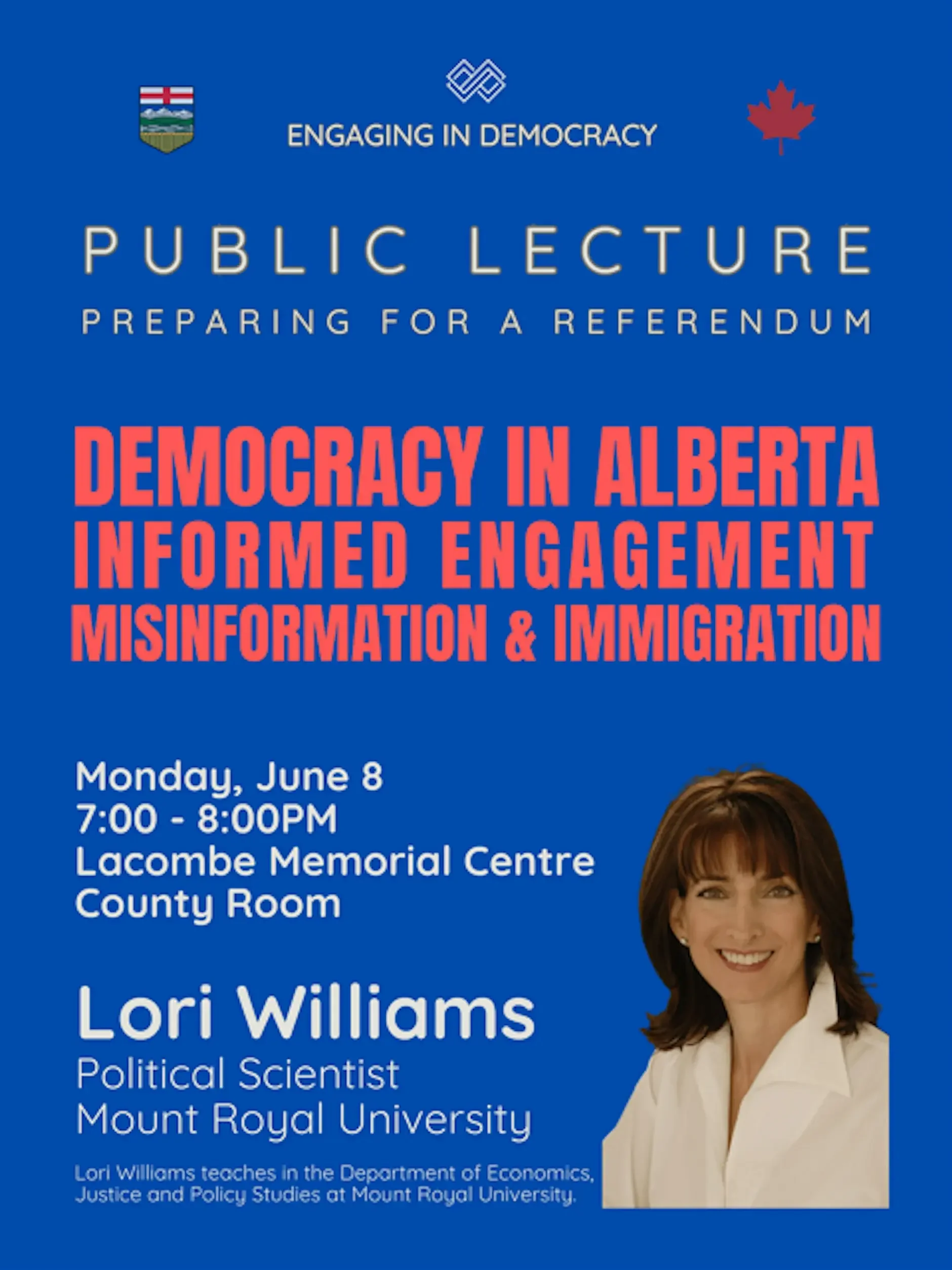 Democracy in Alberta: Informed Engagement, Misinformation, and Immigration