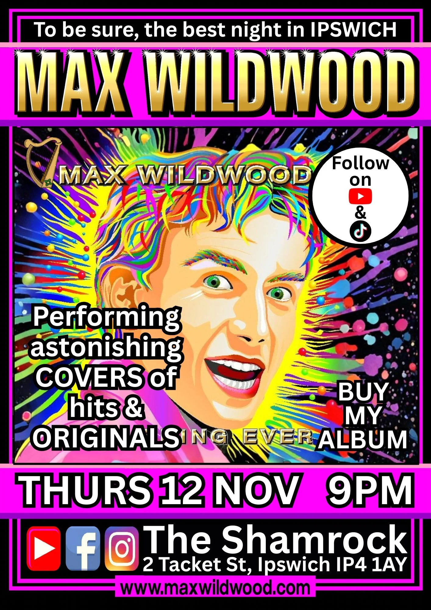 Bright poster promoting Max Wildwood's album release party featuring a colorful illustrated face with a rainbow background, bold gold and white text with event details and social media icons.