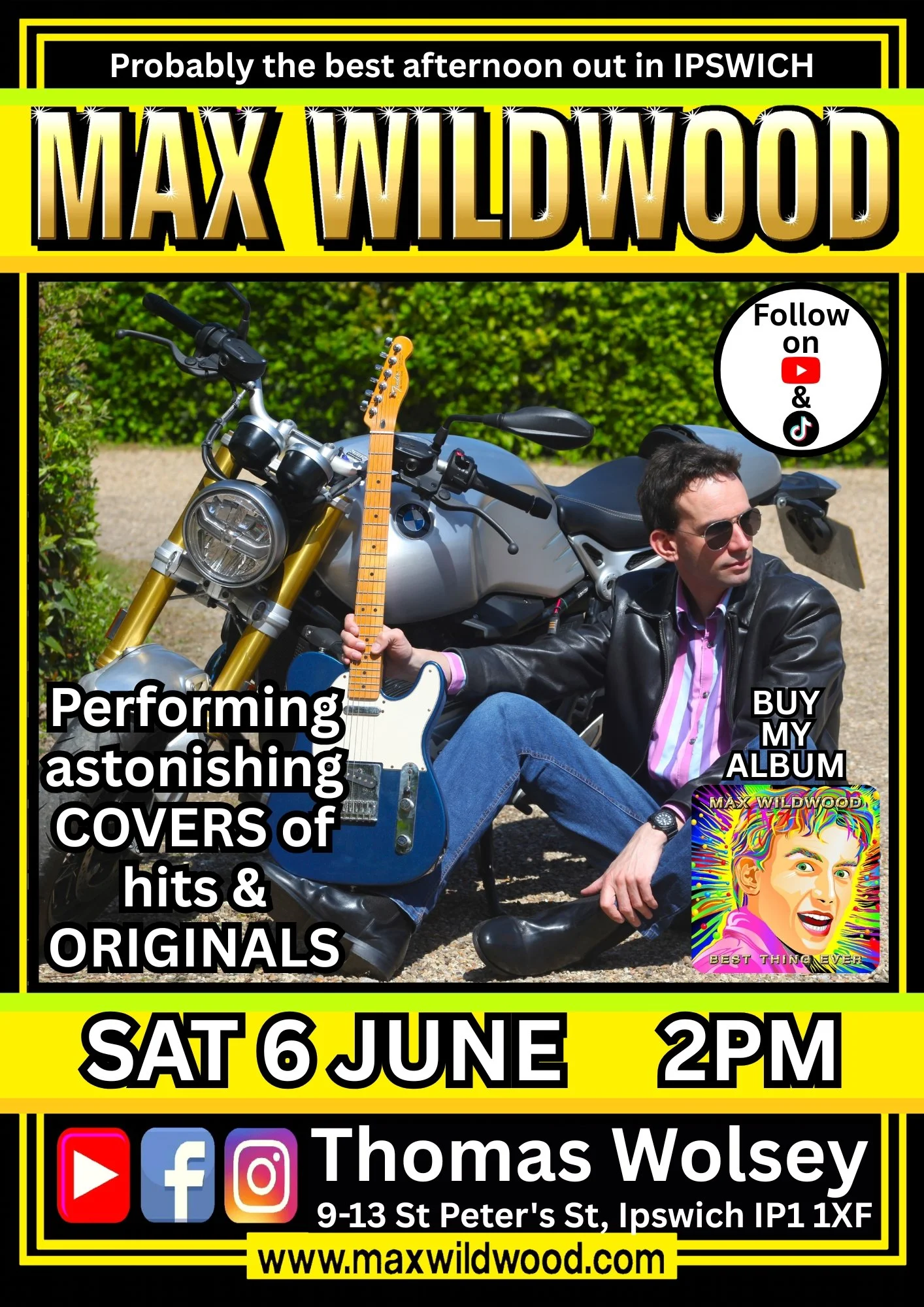 Poster advertising a Max Wildwood music event in Ipswich featuring rock covers and originals. The poster includes a photograph of a man sitting on the ground beside a motorcycle and an electric guitar, with text details about the event date, time, lo