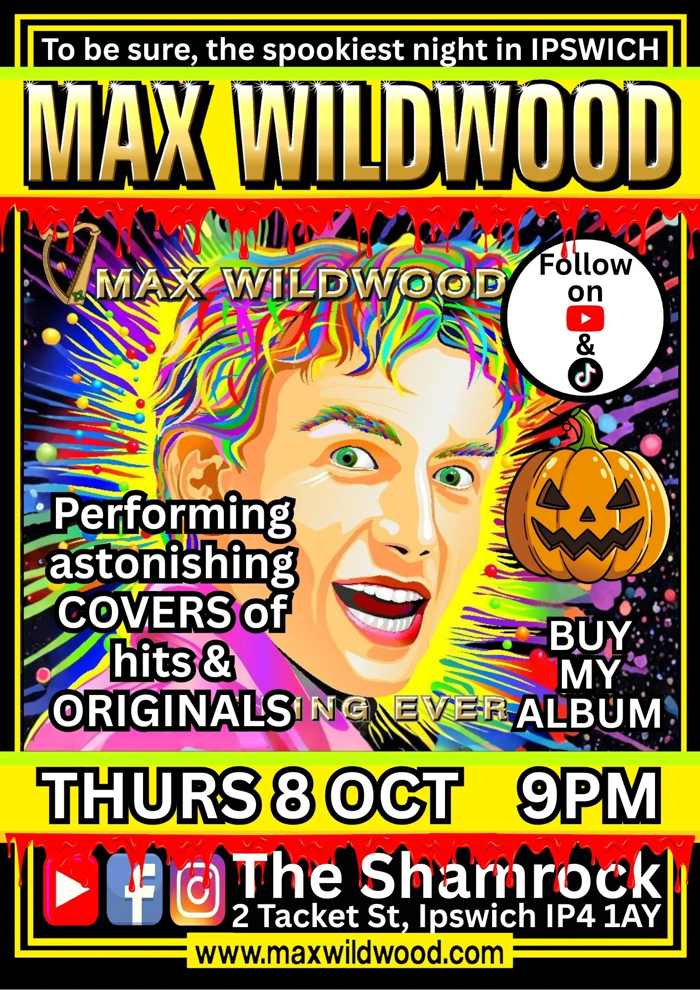 Celebrities Max Wildwood performing covers of hits and originals at The Sharmrock in Ipswich. Event on Thursday, October 8 at 9 PM. Includes social media icons and website information.