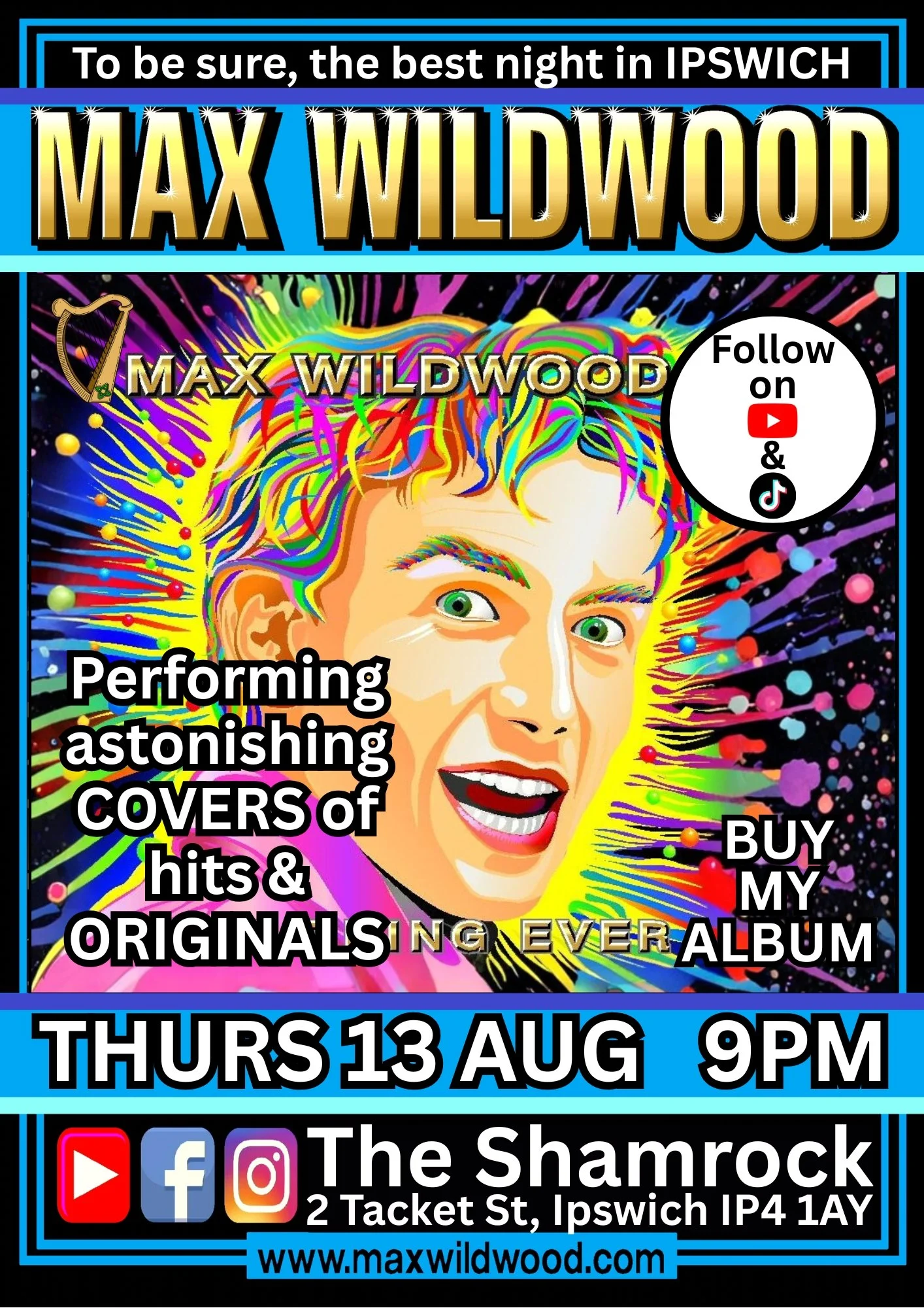 Bright, colorful concert poster for Max Wildwood, featuring a smiling illustrated face with rainbow-colored hair against an exploding multicolored background. The text promotes the event details, including date, time, location, and social media links