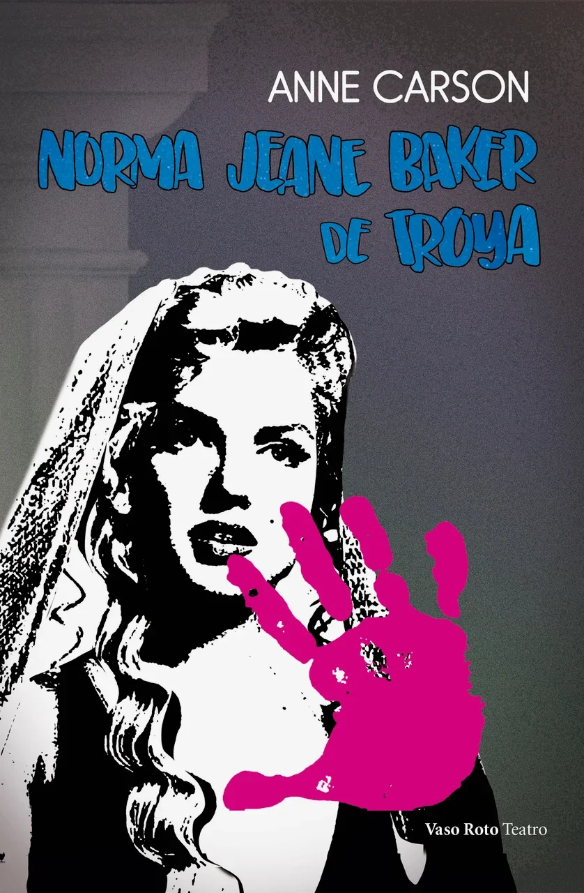 Portada libro "Norma Jeane Baker de Troya"