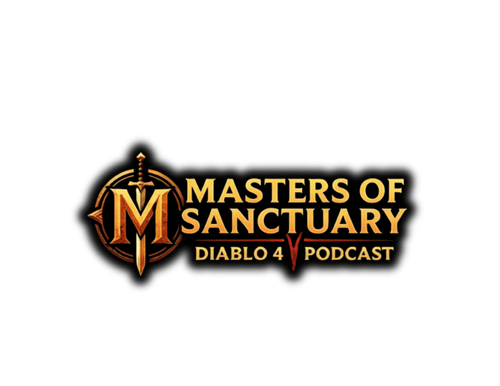 Masters of Sanctuary Diablo 4 Podcast