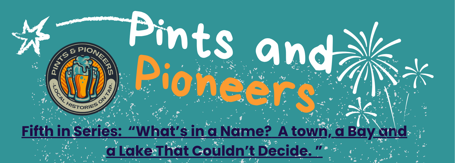 Pints and Pioneers History Talk
