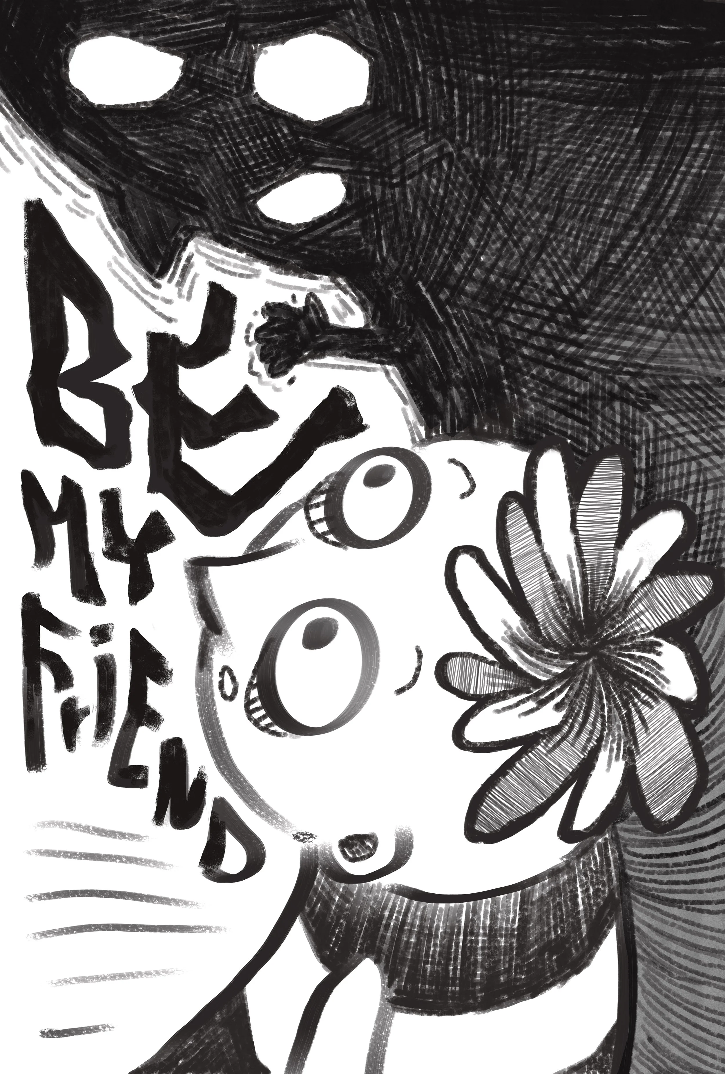 Black-and-white drawing of a girl with large eyes and a flower in her hair, with bold text that reads 'BE MY FRIEND'.