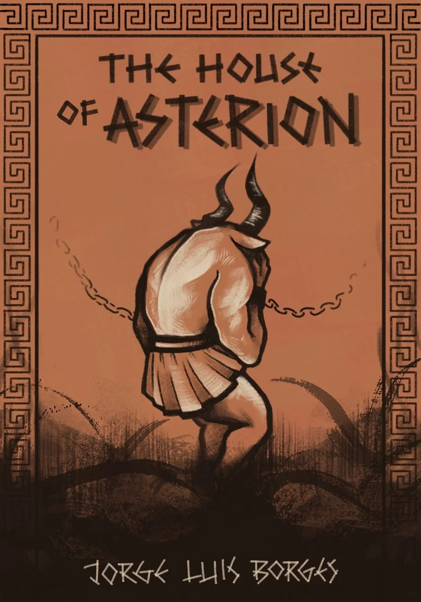 Mock-up of book cover for The House of Astern by Jorge Luis Borges.
