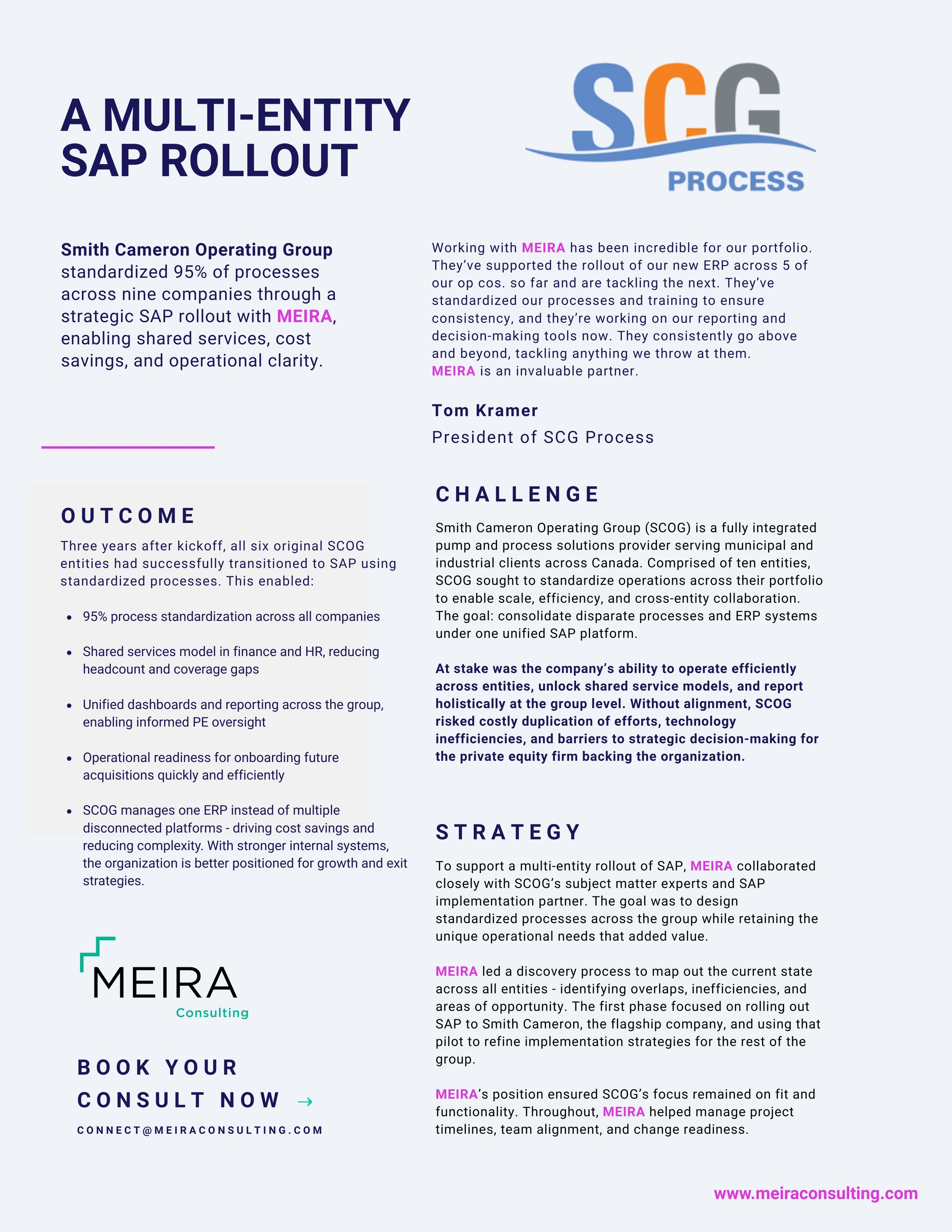 CASE STUDY: Smith Cameron Operating Group (SCG) Process